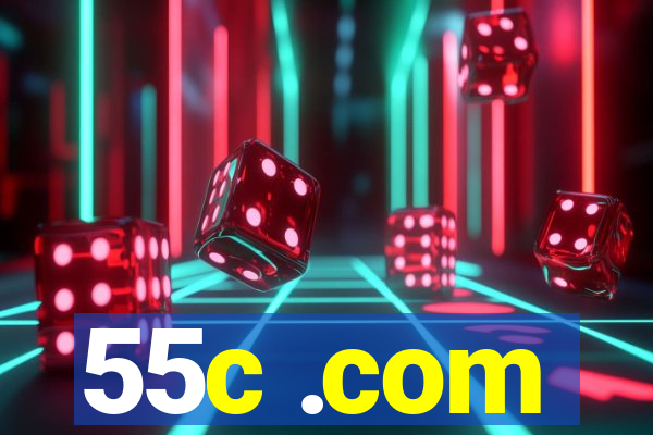 55c .com